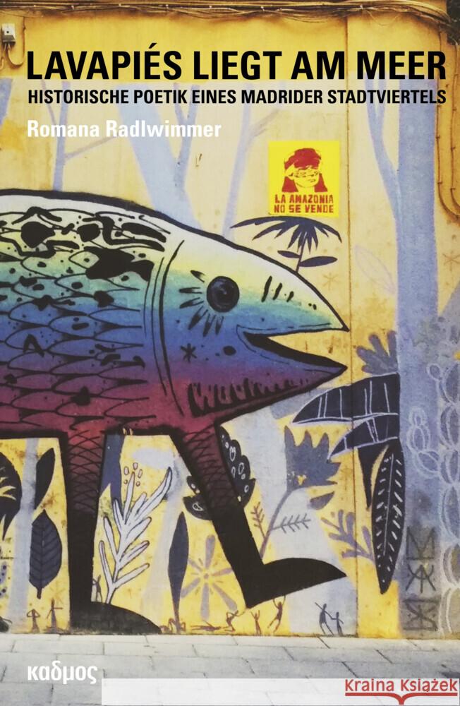 Lavapiés liegt am Meer Radlwimmer, Romana 9783865995759 Kulturverlag Kadmos - książka