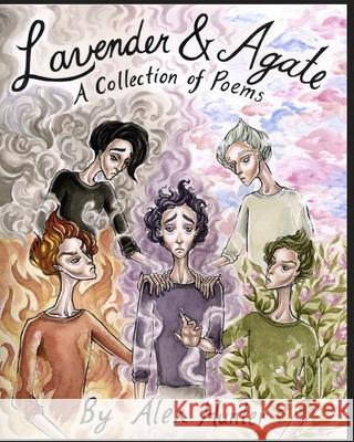 Lavender & Agate: A Collection of Poems Pang, Chelsea 9798716064904 Independently published - książka
