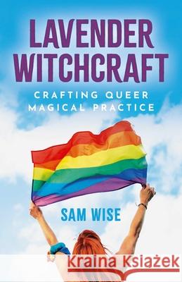 Lavender Witchcraft Sam Wise 9781917704892 Collective Ink - książka