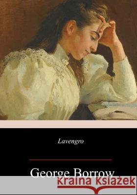 Lavengro George Borrow 9781983707629 Createspace Independent Publishing Platform - książka