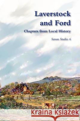 Laverstock and Ford: chapters from local history Laverstock and Ford Research Group 9781916135901 Sarum Chronicle - książka