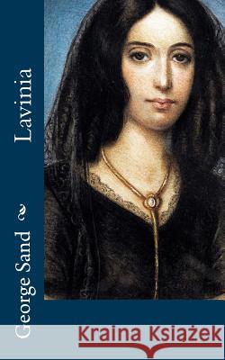 Lavinia George Sand 9781518773983 Createspace - książka