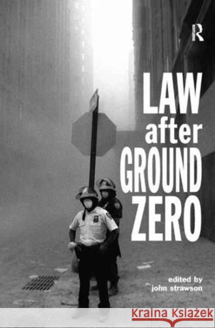 Law After Ground Zero John Strawson 9781138160132 Routledge Cavendish - książka