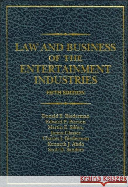 Law and Business of the Entertainment Industries Biederman, Donald E. 9780275992057 Praeger Publishers - książka