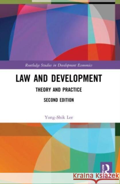 Law and Development Yong-Shik Lee 9780367546861 Taylor & Francis Ltd - książka