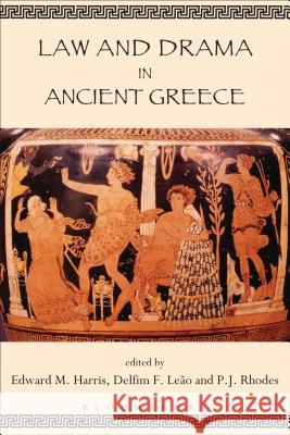 Law and Drama in Ancient Greece Edward M. Harris 9781472524188 Bloomsbury Academic - książka