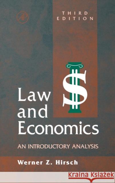 Law and Economics: An Introductory Analysis Hirsch, Werner Z. 9780123494825 Academic Press - książka