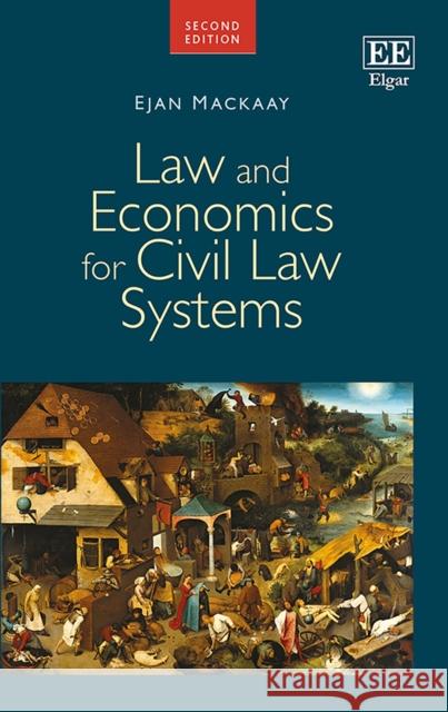 Law and Economics for Civil Law Systems Ejan Mackaay   9781788118255 Edward Elgar Publishing Ltd - książka