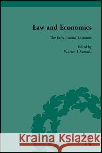 Law and Economics: The Early Journal Literature  9781851966127 Pickering & Chatto (Publishers) Ltd - książka