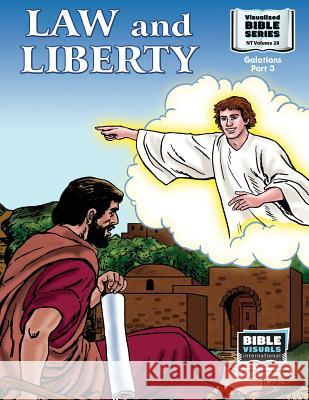 Law and Liberty: New Testament Volume 28: Galatians Part 3 Marilyn P. Habecker Bible Visuals International 9781641040563 Bible Visuals International - książka