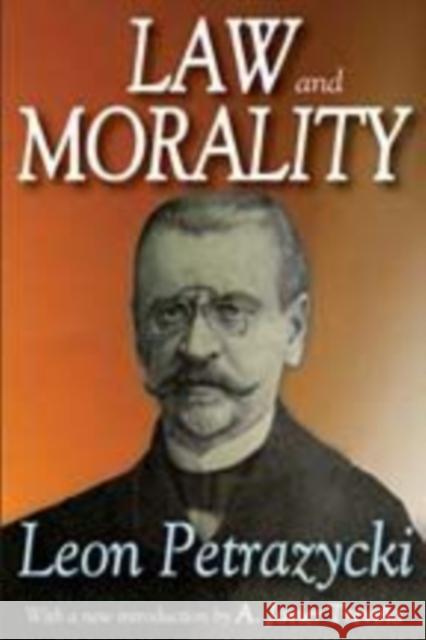 Law and Morality Leon Petrazycki 9781412814690 Translation Publishers - książka