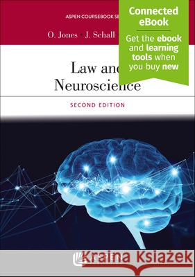 Law and Neuroscience Owen D. Jones Jeffrey D. Schall Francis X. Shen 9781543801095 Aspen Publishers - książka