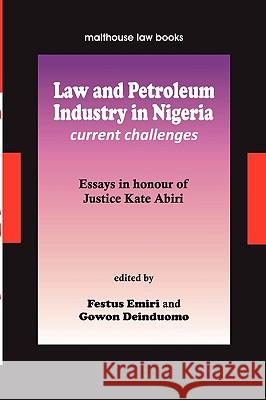 Law and Petroleum Industry in Nigeria Festus Emiri Gowon Deinduomo 9789788422044 Malthouse Press - książka