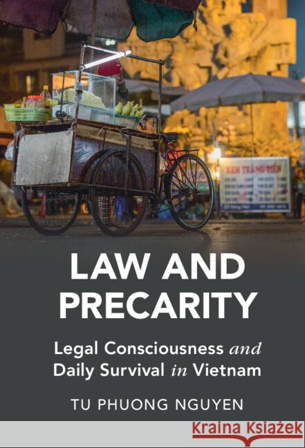 Law and Precarity Tu Phuong (University of Adelaide) Nguyen 9781009180498 Cambridge University Press - książka