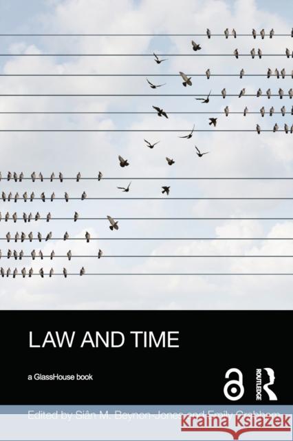 Law and Time Sian Beynon-Jones Emily Grabham 9780367665302 Routledge - książka
