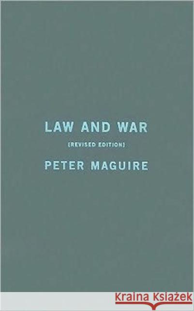 Law and War: International Law and American History Maguire, Peter 9780231146463 Columbia University Press - książka