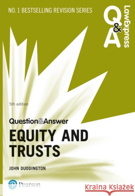 Law Express Question and Answer: Equity and Trusts, 5th edition John Duddington 9781292253794 Pearson Education Limited - książka