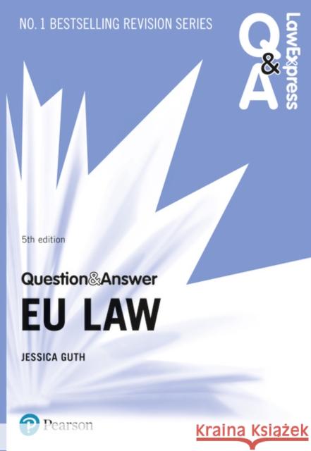 Law Express Question and Answer: EU Law Jessica Guth 9781292258997 Pearson Education Limited - książka