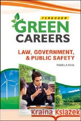 LAW, GOVERNMENT, AND PUBLIC SAFETY Ferguson 9780816081523 Ferguson Publishing Company - książka