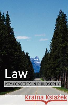 Law: Key Concepts in Philosophy Ingram, David 9780826478221  - książka