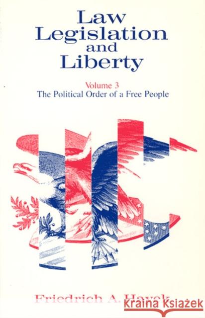 Law, Legislation & Liberty, V 3 (Paper Only) Hayek 9780226320908 The University of Chicago Press - książka