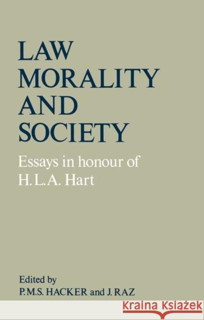 Law, Morality and Society Hart, H. L. A. 9780198245575 OXFORD UNIVERSITY PRESS - książka