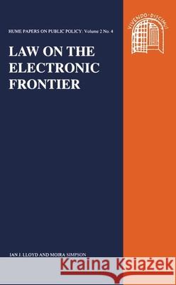 Law on the Electronic Frontier: Hume Papers on Public Policy 2.4 Macqueen, Hector 9780748605941 Edinburgh University Press - książka