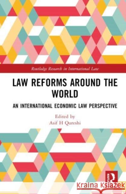 Law Reforms around the World  9781032359861 Taylor & Francis Ltd - książka