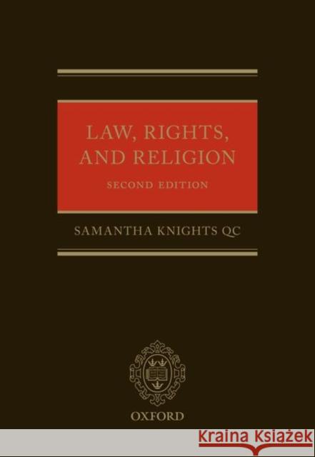 Law, Rights, and Religion Samantha Knights 9780198827153 Oxford University Press, USA - książka