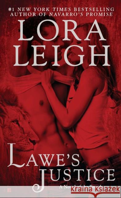 Lawe's Justice Lora Leigh 9780425243954 Berkley - książka