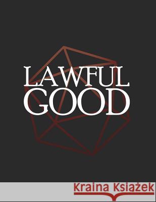 Lawful Good: RPG Themed Mapping and Notes Book Puddingpie Notebooks 9781728847689 Independently Published - książka