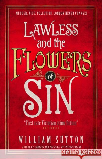Lawless and the Flowers of Sin William Sutton 9781785650116 Titan Books (UK) - książka