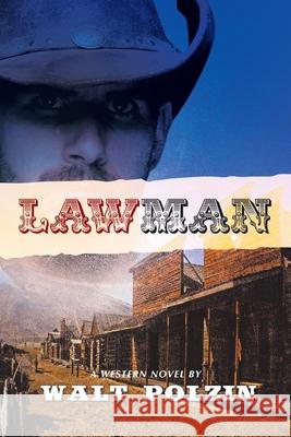 Lawman Walt Polzin 9781663264732 iUniverse - książka