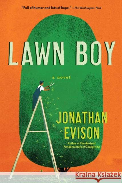 Lawn Boy Jonathan Evison 9781616209230 Algonquin Books - książka