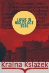 Laws in Wales Act 1535 King Of England Henry VIII   9781088168080 IngramSpark