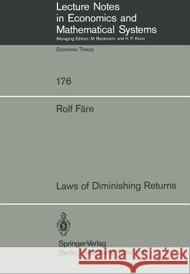 Laws of Diminishing Returns Rolf Fare 9783540097440 Springer-Verlag Berlin and Heidelberg GmbH &  - książka