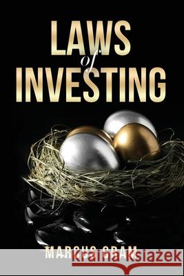 Laws of Investing Marcus Gram 9781956799026 Xscape Publishing - książka