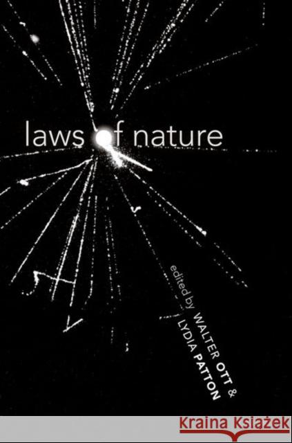 Laws of Nature Walter Ott Lydia Patton 9780198746775 Oxford University Press, USA - książka