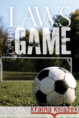 Laws of the Game Mark-Alan Pizzini 9780615718620 Terrier Press - książka