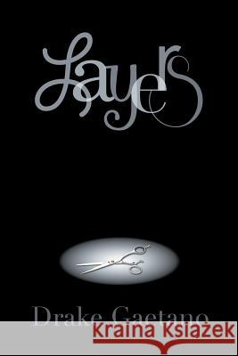 Layers Drake Gaetano 9781546222705 Authorhouse - książka