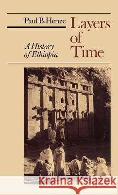 Layers of Time: A History of Ethiopia Na, Na 9780312227197 Palgrave MacMillan - książka