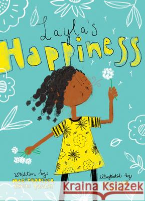 Layla's Happiness Mariahadessa Ekere Tallie 9781592702886 Enchanted Lion Books - książka
