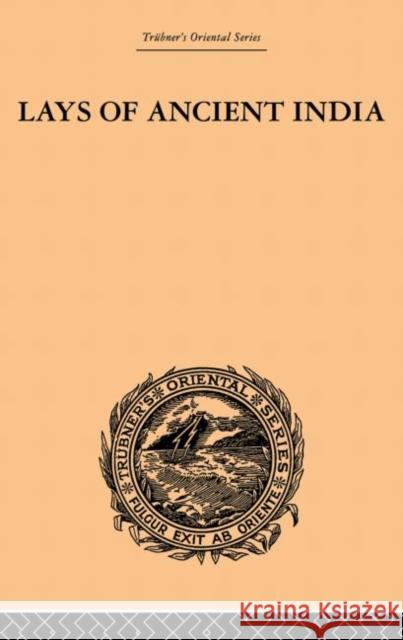 Lays of Ancient India: Selections from Indian Poetry Rendered Into English Verse Chunder Dutt, Romesh 9780415868914 Routledge - książka