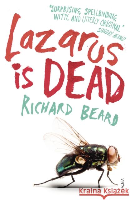 Lazarus Is Dead Richard Beard 9780099554349  - książka