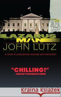 Lazarus Man John Lutz 9781612328973 Speaking Volumes, LLC - książka