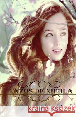 Lazos de niebla (Volumen 4 Saga Los Horton) Margud, Lury 9781503223455 Createspace - książka