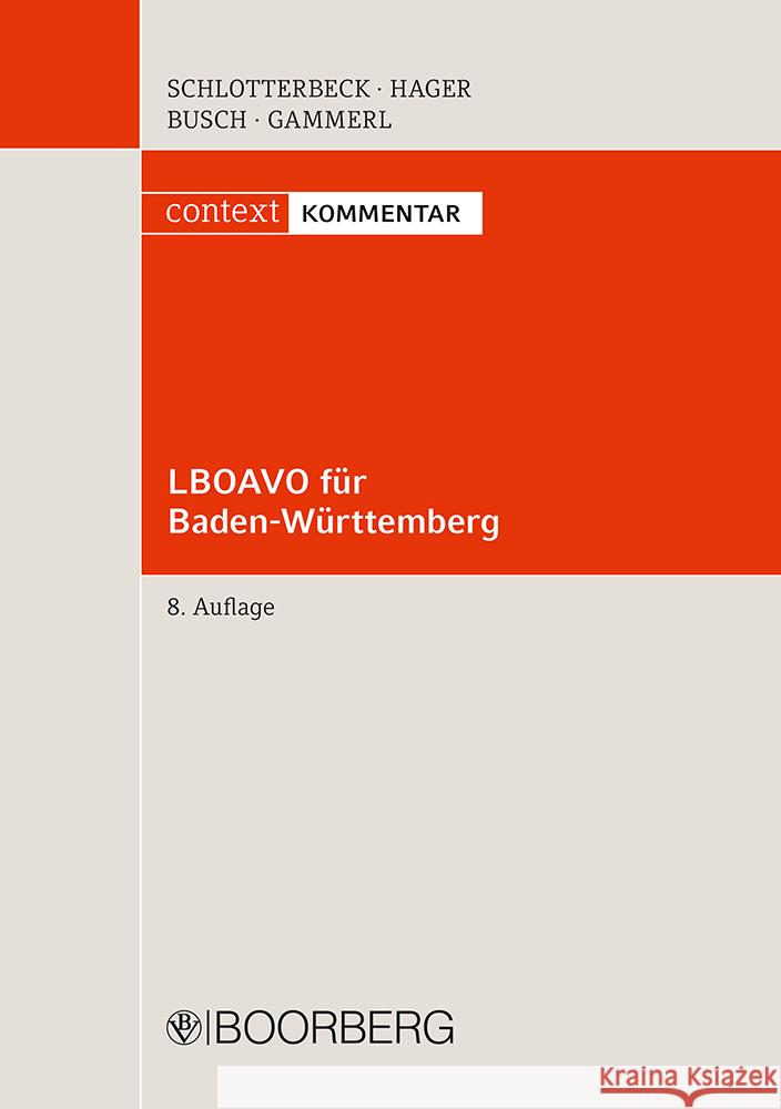 LBOAVO für Baden-Württemberg Schlotterbeck,, Karlheinz, Hager, Gerd, Busch, Manfred 9783415070707 Boorberg - książka