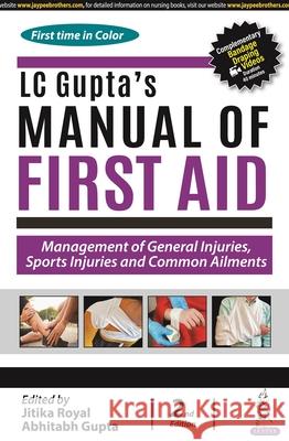 LC Gupta's Manual of First Aid Abhitabh Gupta 9789356961807 Jaypee Brothers Medical Publishers - książka
