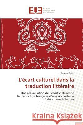 L'Écart Culturel Dans La Traduction Littéraire Datta-R 9783841745736 Editions Universitaires Europeennes - książka