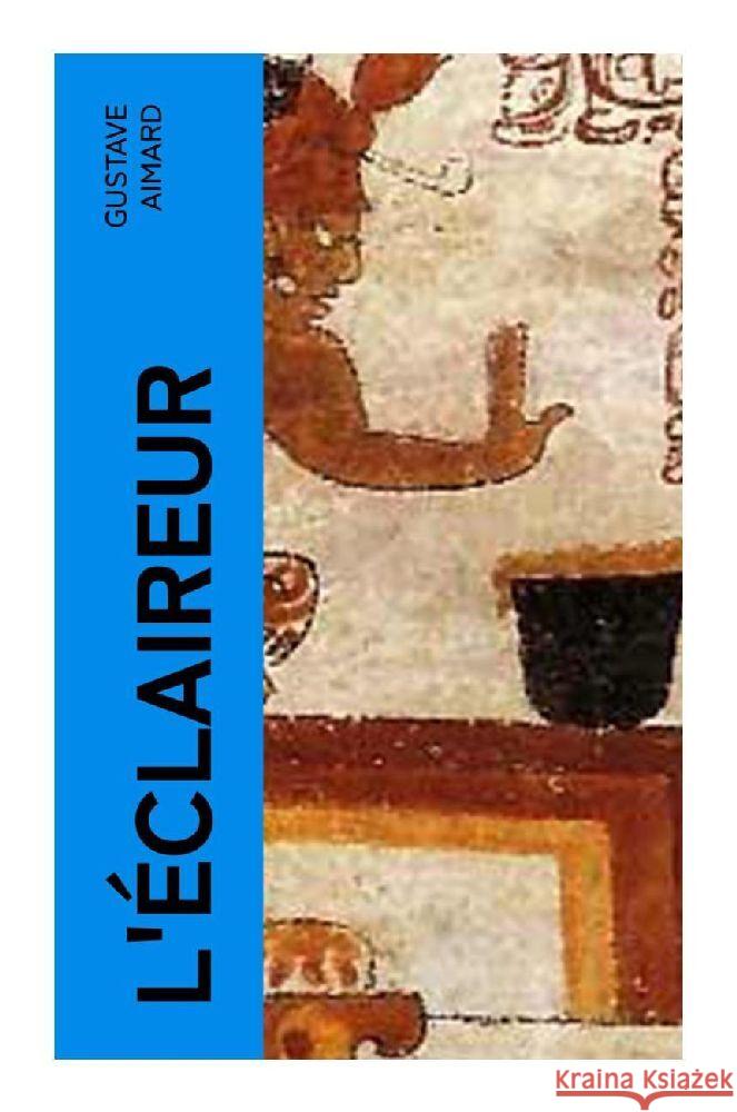 L'éclaireur Aimard, Gustave 9788027383726 e-artnow - książka
